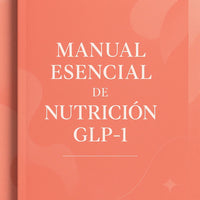 + Manual Esencial de Nutrición GLP-1